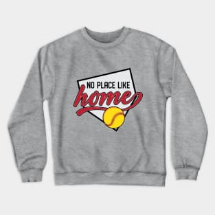 No Place Like Home, Softball © GraphicLoveShop Crewneck Sweatshirt